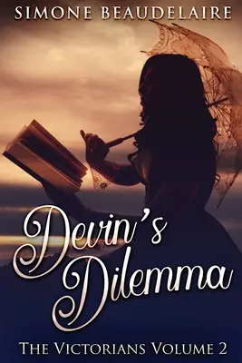 Devinova dilema: Veľké tlačené vydanie - Devin's Dilemma: Large Print Edition