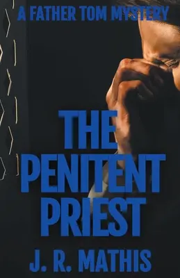 Kajúcny kňaz - The Penitent Priest