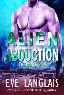 Únos mimozemšťanmi 1: Omnibus kníh 1 - 4 - Alien Abduction 1: Omnibus of Books 1-4