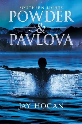 Prášok a Pavlovová: Južné svetlá - Powder and Pavlova: Southern Lights