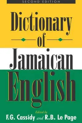Slovník jamajskej angličtiny - Dictionary of Jamaican English