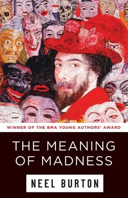 Zmysel šialenstva - The Meaning of Madness