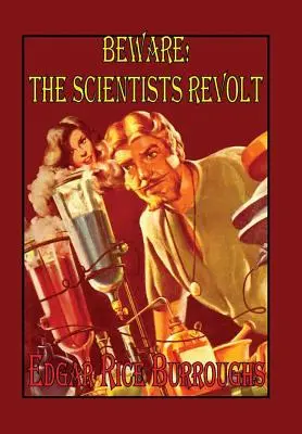 Pozor! Vzbura vedcov - Beware! The Scientists Revolt