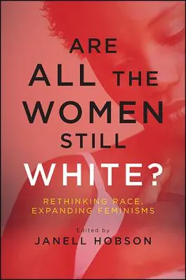 Sú všetky ženy stále biele? - Are All the Women Still White?