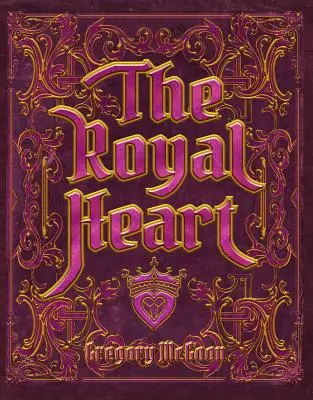 Kráľovské srdce - The Royal Heart