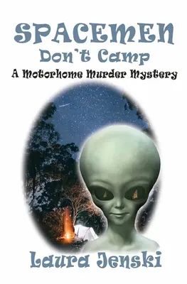 Vesmírni ľudia netáboria - Spacemen Don't Camp