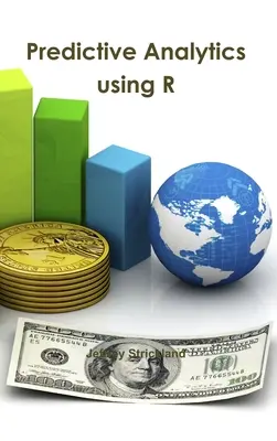 Prediktívna analýza pomocou R - Predictive Analytics using R
