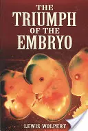 Triumf embrya - The Triumph of the Embryo