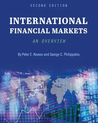 Medzinárodné finančné trhy: Prehľad - International Financial Markets: An Overview