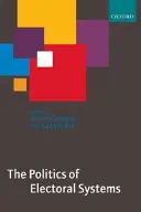 Politika volebných systémov - The Politics of Electoral Systems