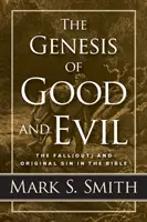 Genéza dobra a zla - The Genesis of Good and Evil