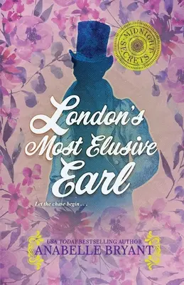 Najnepolapiteľnejší londýnsky gróf - London's Most Elusive Earl