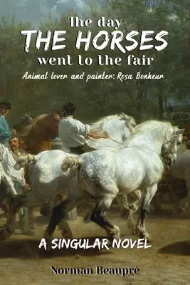 Deň, keď išli kone na jarmok - The Day the Horses Went to the Fair