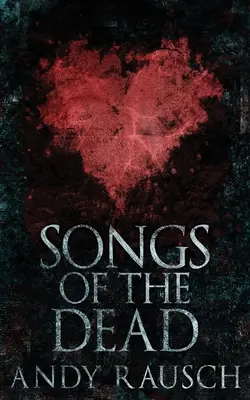Piesne mŕtvych - Songs Of The Dead