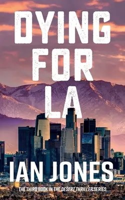 Umierať pre Los Angeles - Dying For LA