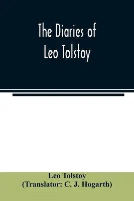 Denníky Leva Tolstého - The diaries of Leo Tolstoy