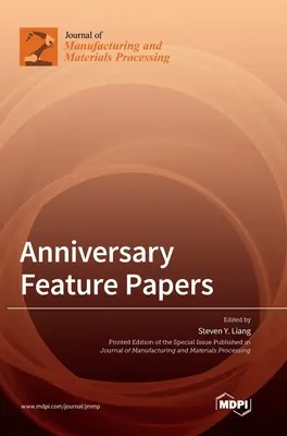 Výročné tematické dokumenty - Anniversary Feature Papers