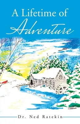 Celý život plný dobrodružstiev - A Lifetime of Adventure