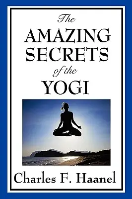 Úžasné tajomstvá jogína - The Amazing Secrets of the Yogi