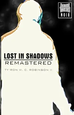 Stratené v tieňoch: Remastered - Lost in Shadows: Remastered