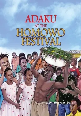 Adaku na festivale Homowo - Adaku at the Homowo Festival