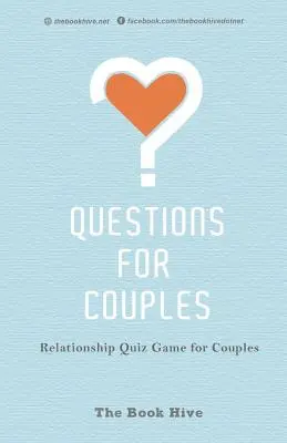 Otázky pre páry: Kvízová hra o vzťahoch pre páry - Questions for Couples: Relationship Quiz Game for Couples