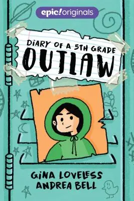 Denník zbojníka z 5. triedy - Diary of a 5th Grade Outlaw