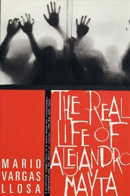 Skutočný život Alejandra Mayta - The Real Life of Alejandro Mayta