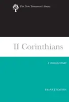 II Korinťanom: Korinťania: komentár - II Corinthians: A Commentary