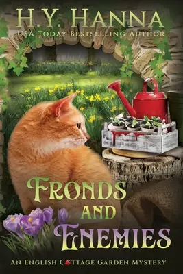 Čelenky a nepriatelia (veľký výtlačok): Záhady anglickej záhrady - kniha 5 - Fronds and Enemies (Large Print): The English Cottage Garden Mysteries - Book 5