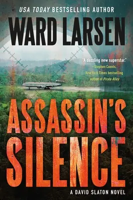 Mlčanie vraha: Novinka Davida Slatona - Assassin's Silence: A David Slaton Novel