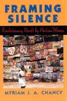 Rámovanie ticha: Revolučné romány haitských žien - Framing Silence: Revolutionary Novels by Haitian Women