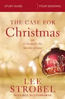 Prípad pre Vianoce - študijná príručka: Dôkazy o Ježišovej identite - The Case for Christmas Study Guide: Evidence for the Identity of Jesus