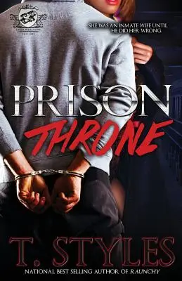 Väzenský trón (The Cartel Publications Presents) - Prison Throne (the Cartel Publications Presents)