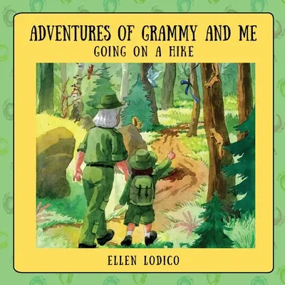 Dobrodružstvá babičky a mňa: Ideme na výlet - Adventures of Grammy and Me: Going on a Hike