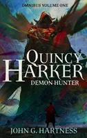 Quincy Harker, lovec démonov - Omnibus Volume One - Quincy Harker, Demon Hunter - Omnibus Volume One