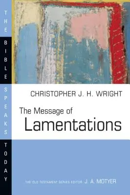 Posolstvo nárekov - The Message of Lamentations
