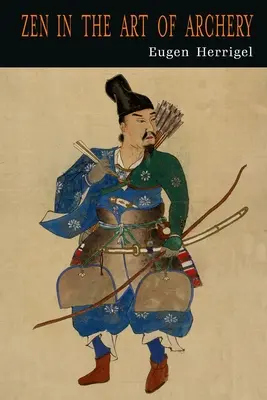 Zen v umení lukostreľby - Zen in the Art of Archery
