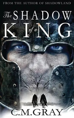Tieň kráľa - The Shadow of a King
