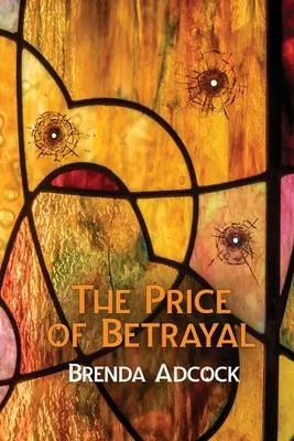 Cena zrady - The Price of Betrayal