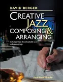 Kreatívne jazzové komponovanie a aranžovanie - Creative Jazz Composing and Arranging