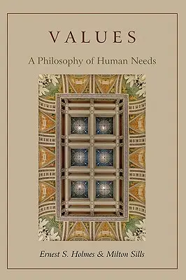 Hodnoty: Filozofia ľudských potrieb - Values: A Philosophy of Human Needs