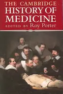 Cambridge History of Medicine - The Cambridge History of Medicine