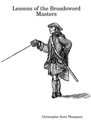 Lekcie majstrov meča - Lessons of the Broadsword Masters
