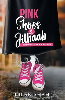 Ružové topánky a džilbaab - Pink Shoes and Jilbaab