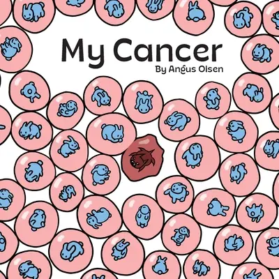 Moja rakovina - My Cancer