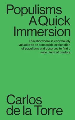Populizmy: Rýchly ponor do problematiky - Populisms: A Quick Immersion