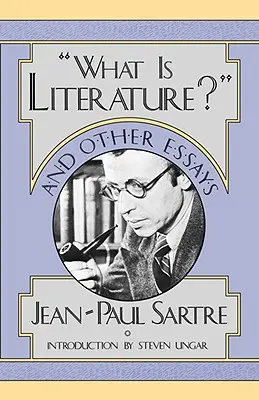 Čo je literatúra? a iné eseje - What Is Literature? and Other Essays