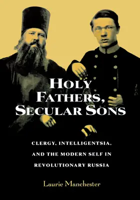 Svätí otcovia, svetskí synovia - Holy Fathers, Secular Sons