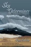 Nebo určuje - Sky Determines